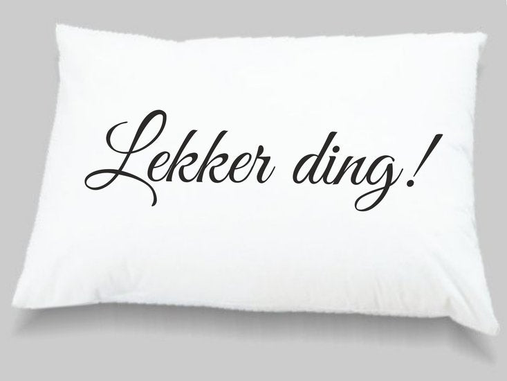 kussensloop Lekker ding!